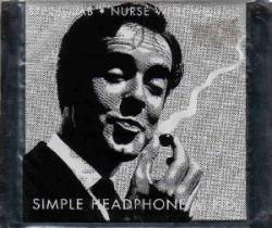 Nurse With Wound : Simple Headphone Mind (with Stereolab)